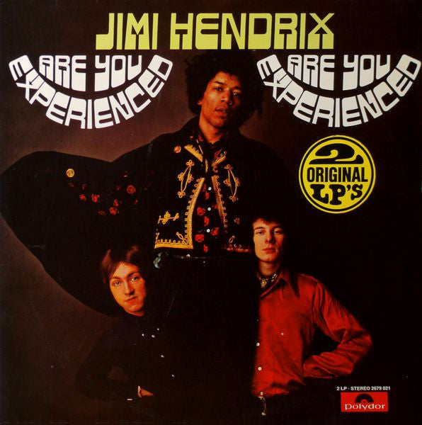 The Jimi Hendrix Experience – Are You Experienced / Axis: Bold As Love