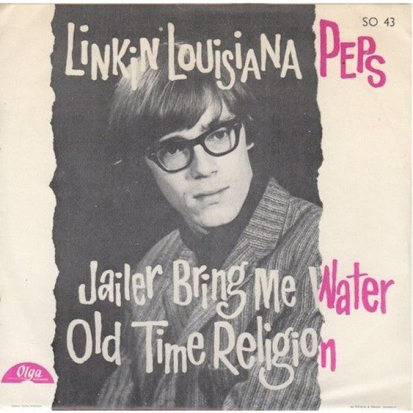 Linkin' Louisiana Peps – Jailer Bring Me Water / Old Time Religion