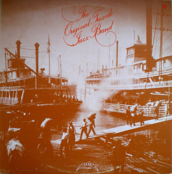 Original Tuxedo Jazz Orchestra – The Original Tuxedo Jazz Band