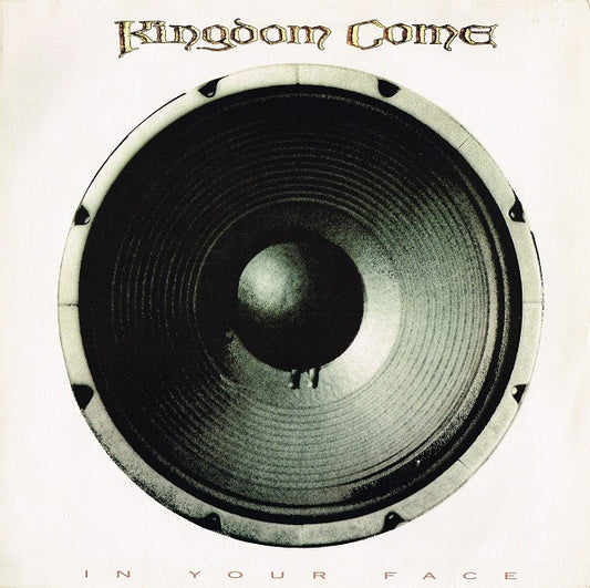 Kingdom Come (2) – In Your Face