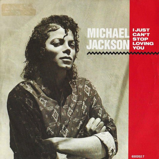 Michael Jackson – I Just Can't Stop Loving You