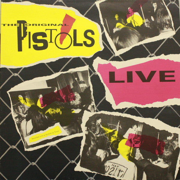 Sex Pistols – The Original Pistols Live