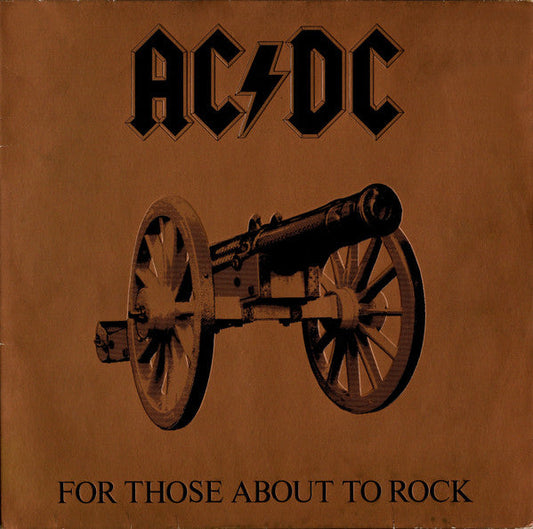 AC/DC – For Those About To Rock (We Salute You)