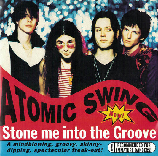 Atomic Swing – Stone Me Into The Groove