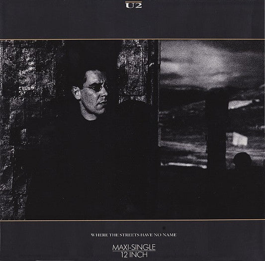 U2 – Where The Streets Have No Name