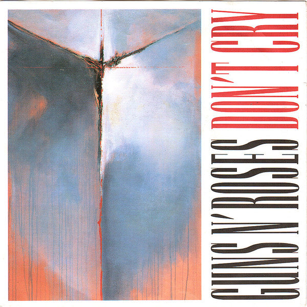 Guns N' Roses – Don't Cry