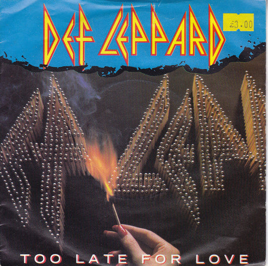 Def Leppard – Too Late For Love