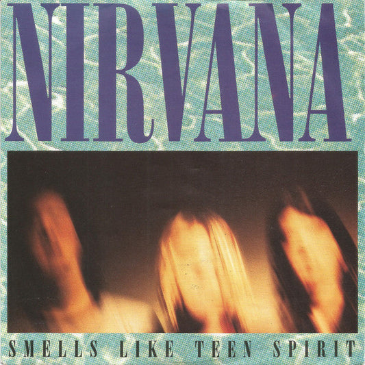 Nirvana – Smells Like Teen Spirit
