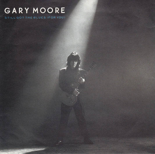 Gary Moore – Still Got The Blues (For You)