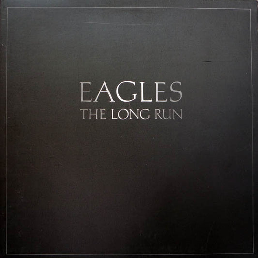 Eagles – The Long Run