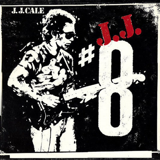 J.J. Cale – #8