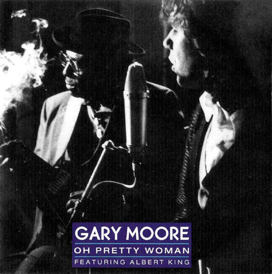Gary Moore Featuring Albert King – Oh Pretty Woman