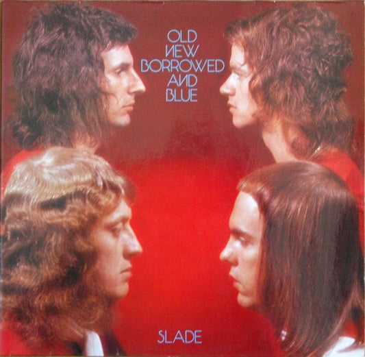 Slade – Old New Borrowed And Blue