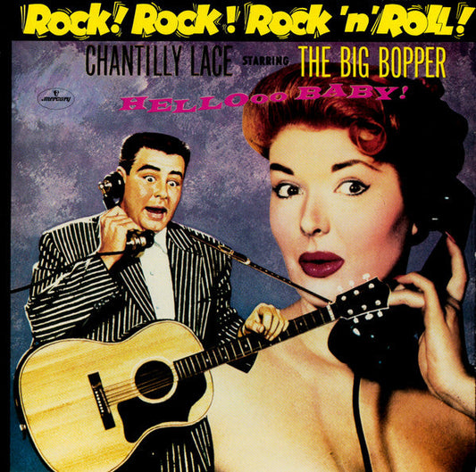 Big Bopper – Chantilly Lace