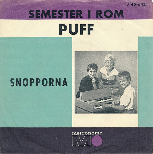Snopporna – Semester I Rom / Puff