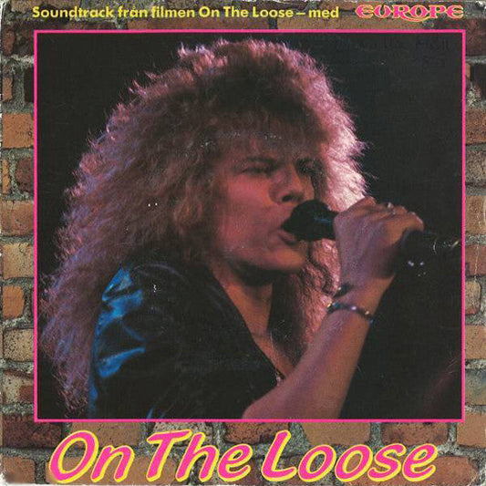 Europe (2) – On The Loose