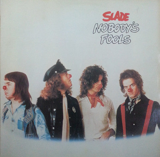 Slade – Nobody's Fools