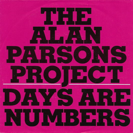 The Alan Parsons Project – Days Are Numbers