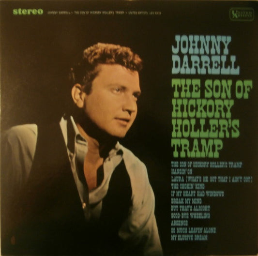 Johnny Darrell – The Son Of Hickory Holler's Tramp