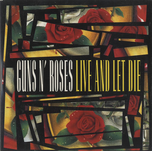 Guns N' Roses – Live And Let Die