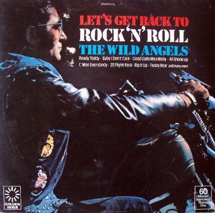 Wild Angels – Let's Get Back To Rock 'N' Roll
