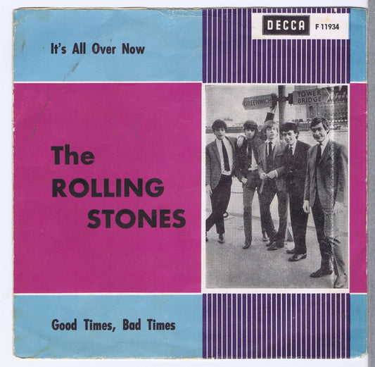 The Rolling Stones – It's All Over Now / Good Times, Bad Times