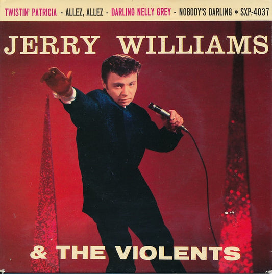 Jerry Williams (3) & The Violents (2) – Twistin' Patricia