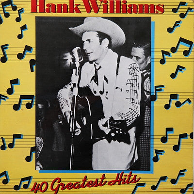 Hank Williams – Hank Williams - 40 Greatest Hits