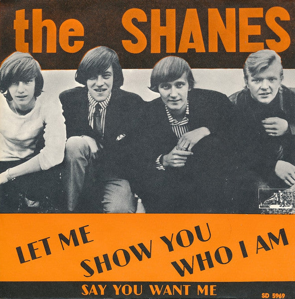 Shanes – Let Me Show You Who I Am