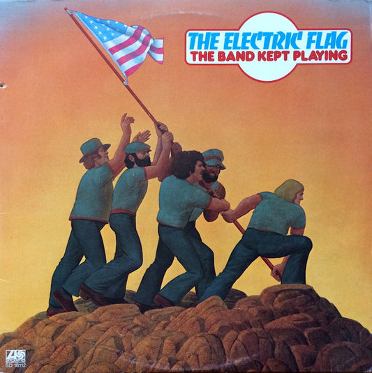 The Electric Flag – The Band Kept Playing