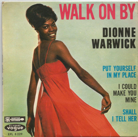 Dionne Warwick – Walk On By