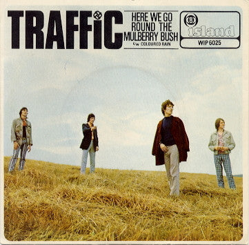 Traffic – Here We Go Round The Mulberry Bush