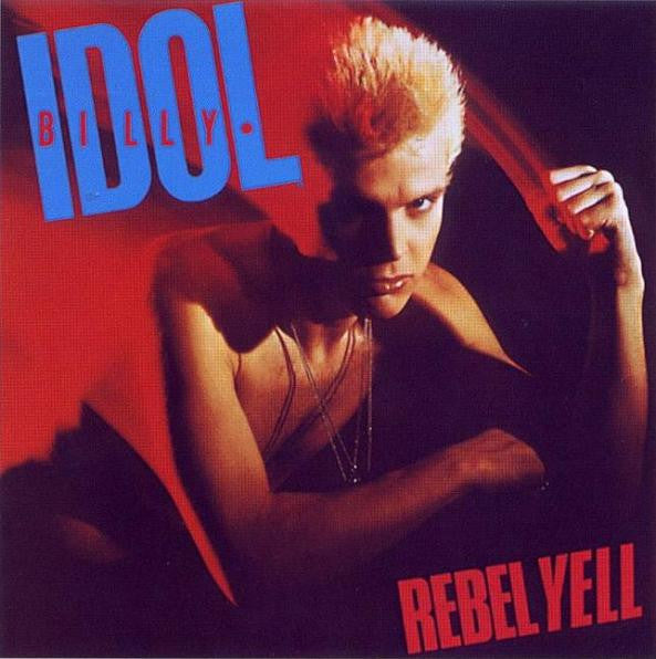 Billy Idol – Rebel Yell