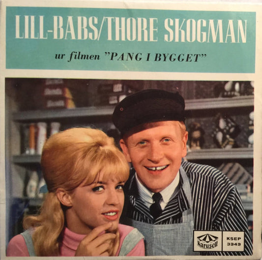 Lill-Babs / Thore Skogman – Ur Filmen "Pang I Bygget"