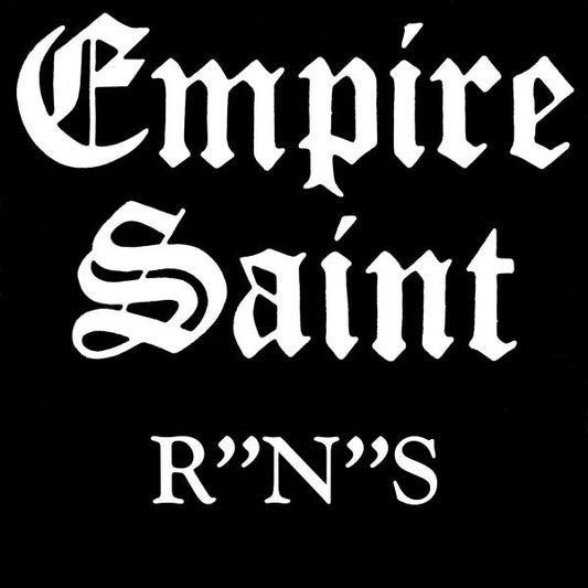 Empire Saint – R"N"S