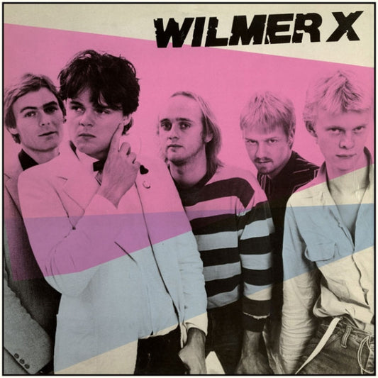 Wilmer X – Wilmer X