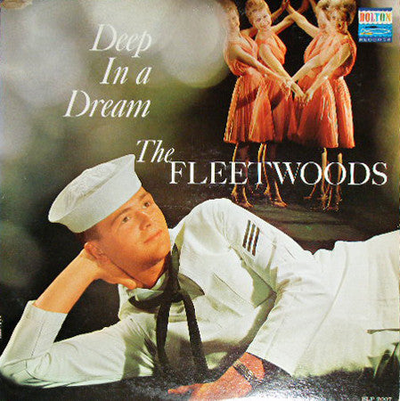 The Fleetwoods – Deep In A Dream