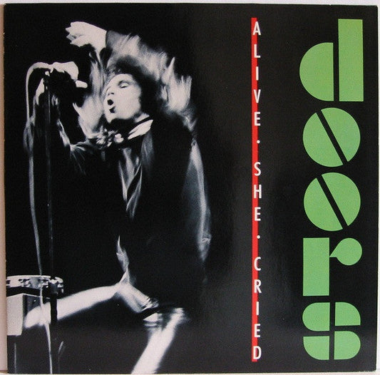 The Doors – Alive, She Cried