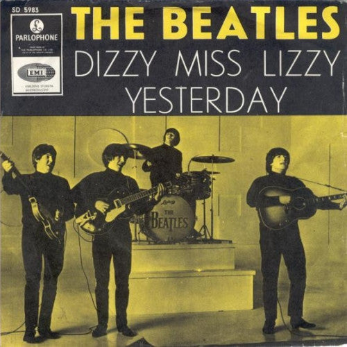 The Beatles – Dizzy Miss Lizzy / Yesterday