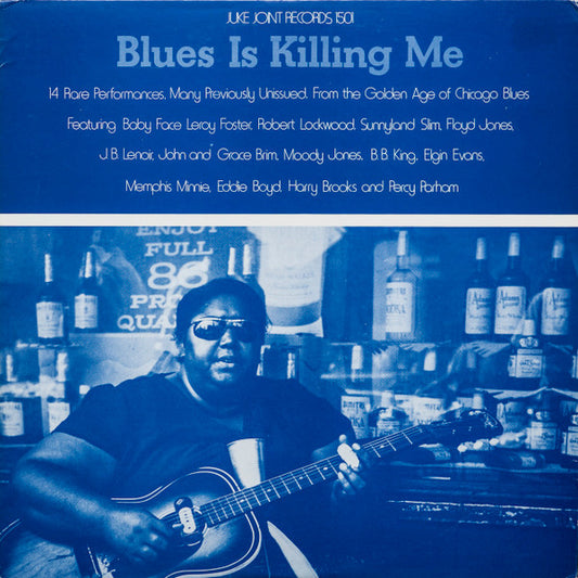 Various – Blues Is Killing Me