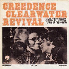 Creedence Clearwater Revival – Someday Never Comes / Tearin' Up The Country