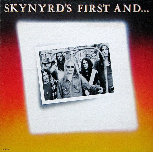 Lynyrd Skynyrd – Skynyrd's First And... Last