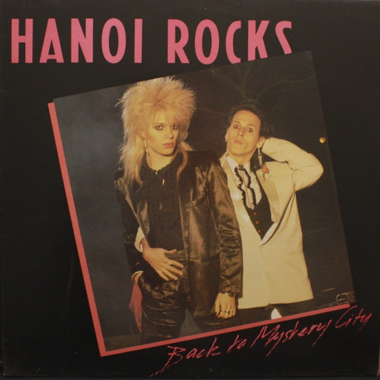 Hanoi Rocks – Back To Mystery City