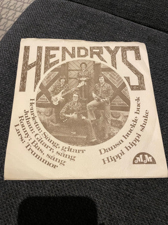 Hendrys – Dansa Huckle Buck / Hippi Hippi Shake