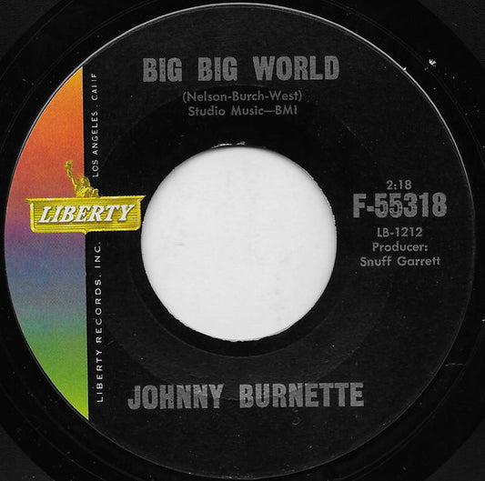Johnny Burnette – Big Big World / Ballad Of The One Eyed Jacks