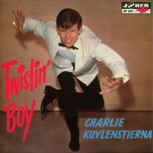 Charlie Kuylenstierna – Twistin' Boy