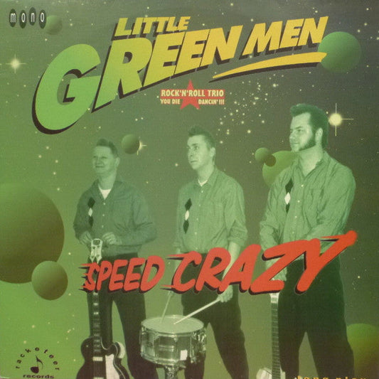 Little Green Men (8) – Speed Crazy