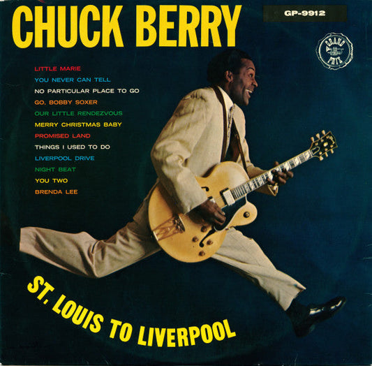 Chuck Berry – St. Louis To Liverpool