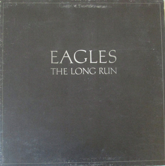 Eagles – The Long Run