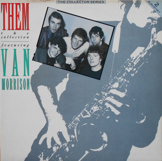 Them (3) Featuring Van Morrison – The Collection